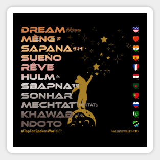 DREAM: Say ¿Qué? Top Ten Spoken (World) (Boho) Magnet